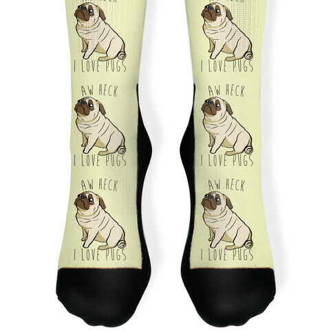 Aw Heck I Love Pugs Sock