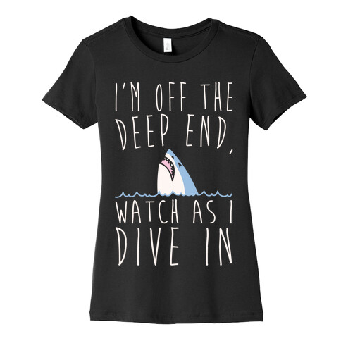 The Shallow Shark Parody White Print Womens T-Shirt