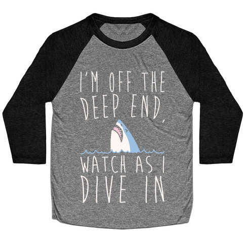 The Shallow Shark Parody White Print Baseball Tee