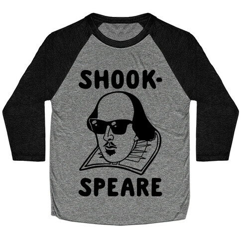 Shook-Speare Shook Shakespeare Parody Baseball Tee