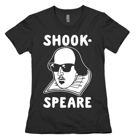 Shook-Speare Shook Shakespeare Parody White Print Womens T-Shirt