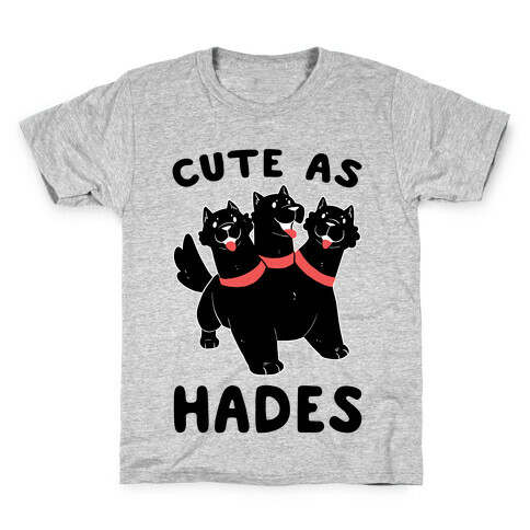 Cute as Hades - Cerberus  Kids T-Shirt