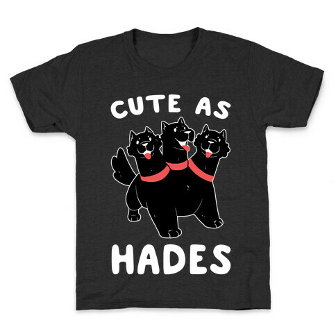 Cute as Hades - Cerberus  Kids T-Shirt