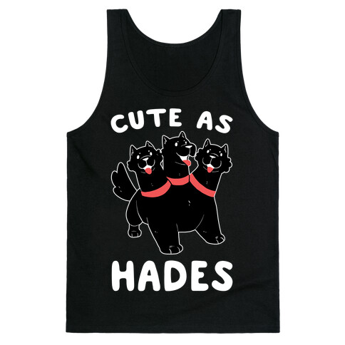 Cute as Hades - Cerberus  Tank Top