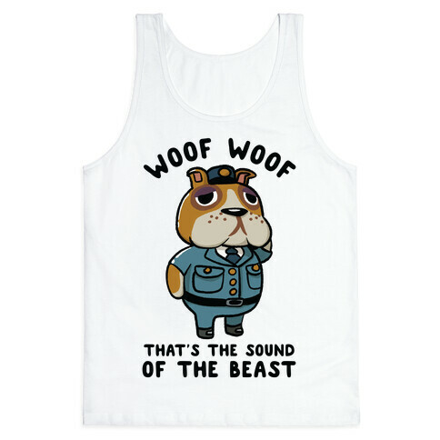 Woof Woof That's the Sound of the Beast Booker Tank Top