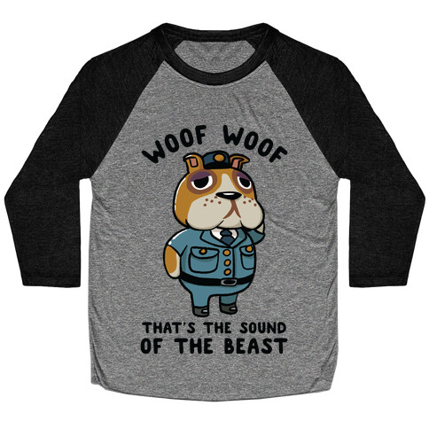Woof Woof That's the Sound of the Beast Booker Baseball Tee