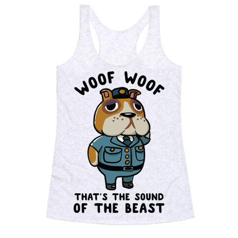 Woof Woof That's the Sound of the Beast Booker Racerback Tank Top