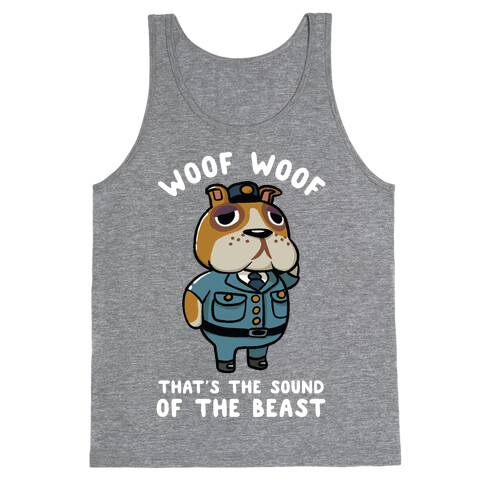 Woof Woof That's the Sound of the Beast Booker Tank Top