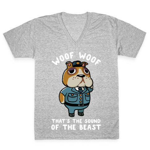 Woof Woof That's the Sound of the Beast Booker V-Neck Tee Shirt