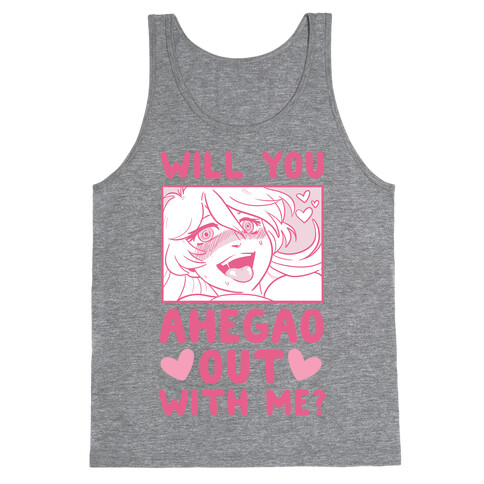 Will You Ahegao Out With Me Tank Top