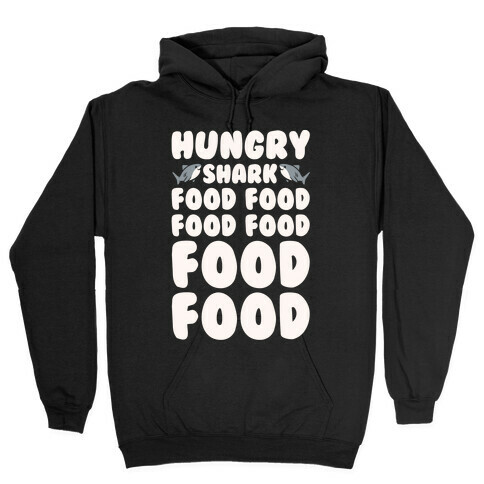 Hungry Shark Baby Shark Parody White Print Hooded Sweatshirt