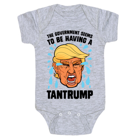 The Government Seems To Be Having A Tantrump Baby One-Piece