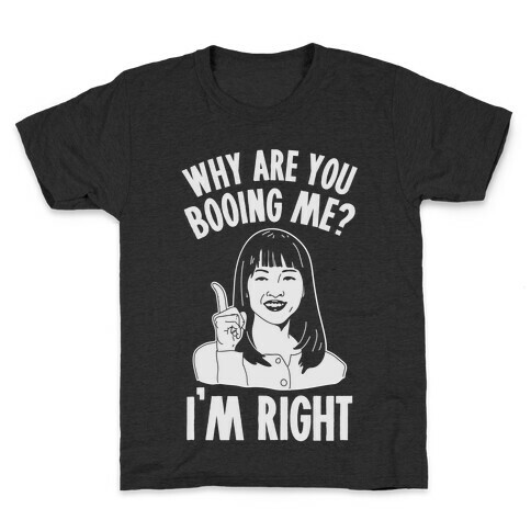 Why Are You Booing Marie Kondo  Kids T-Shirt