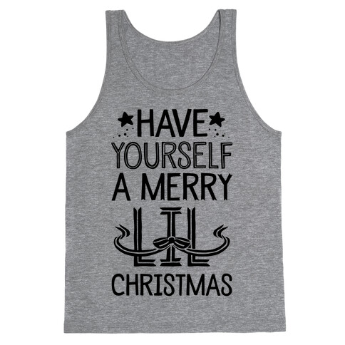 Have Yourself A Merry Lil Christmas Tank Top