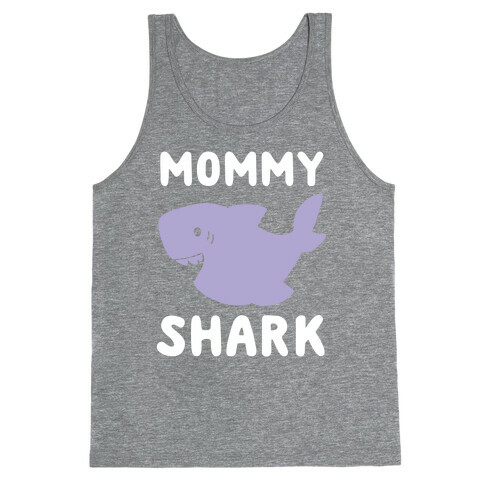 Mommy Shark (1 of 5 set) Tank Top