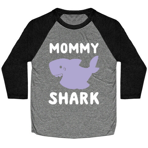 Mommy Shark (1 of 5 set) Baseball Tee