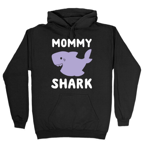 Mommy Shark (1 of 5 set) Hooded Sweatshirt