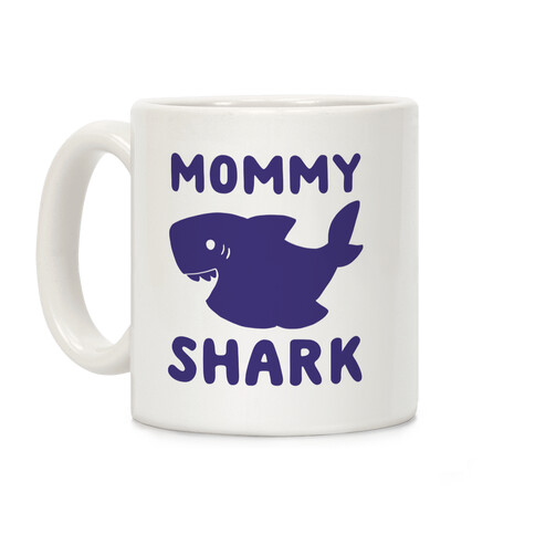 Mommy Shark  Coffee Mug