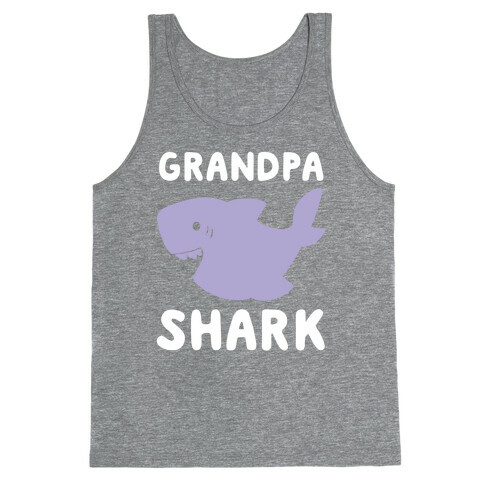 Grandpa Shark (1 of 5 set) Tank Top