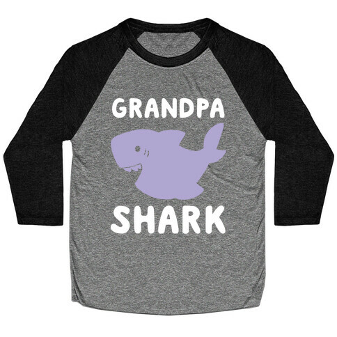 Grandpa Shark (1 of 5 set) Baseball Tee