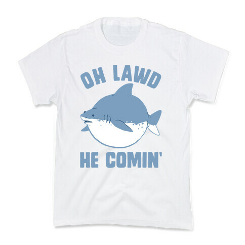 Oh Lawd He Comin' Shark Kids T-Shirt