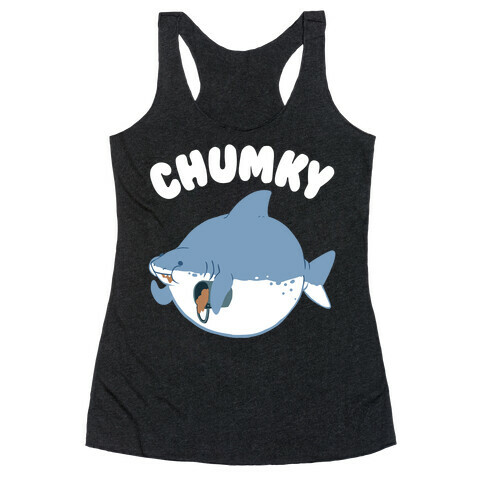 Chumky Racerback Tank Top