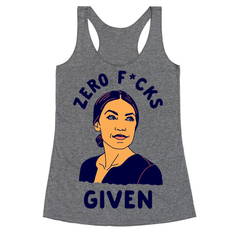 Zero F*cks Given Alexandria Ocasio-Cortez Racerback Tank Top