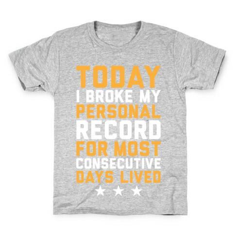 Consecutive Days Lived Kids T-Shirt