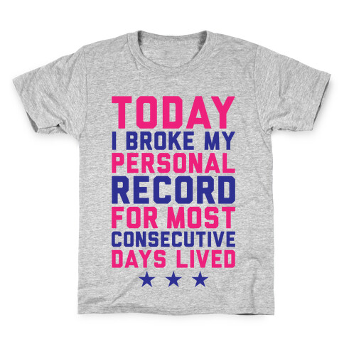 Consecutive Days Lived Kids T-Shirt
