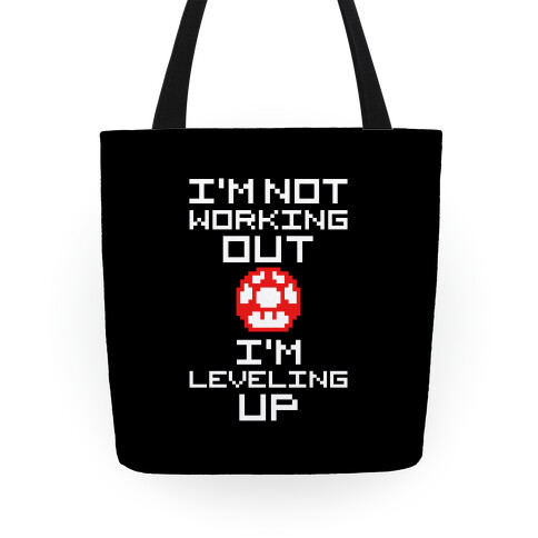 I'm Leveling Up Tote