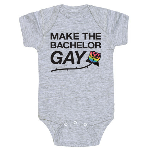 Make The Bachelor Gay Baby One-Piece