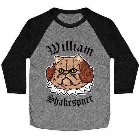 William Shakespurr Baseball Tee