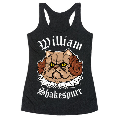 William Shakespurr Racerback Tank Top