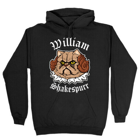 William Shakespurr Hooded Sweatshirt