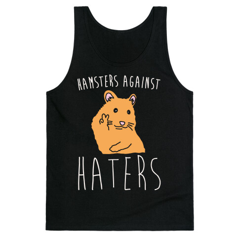 Hamsters Against Haters White Print Tank Top