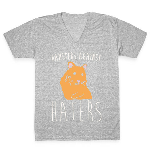Hamsters Against Haters White Print V-Neck Tee Shirt