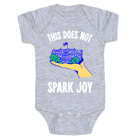 The White House Does Not Spark Joy Baby One-Piece