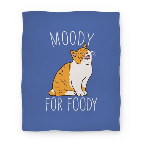 Moody For Foody Cat Blanket