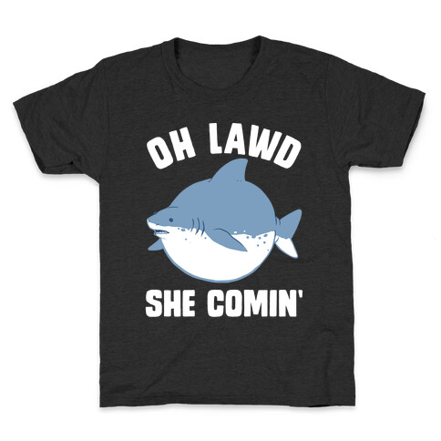 Oh Lawd She Comin' Shark Kids T-Shirt