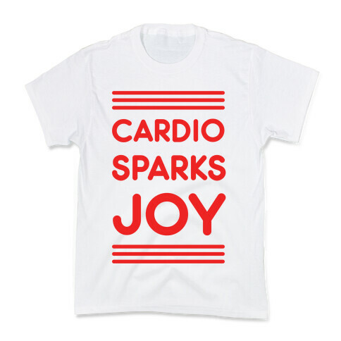 Cardio Sparks Joy Kids T-Shirt