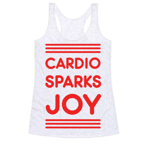 Cardio Sparks Joy Racerback Tank Top