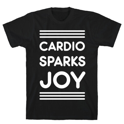 Cardio Sparks Joy T-Shirt