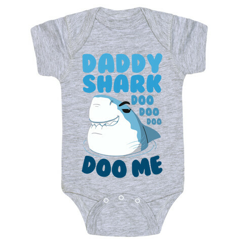 Daddy Shark doo doo doo DOO ME Baby One-Piece