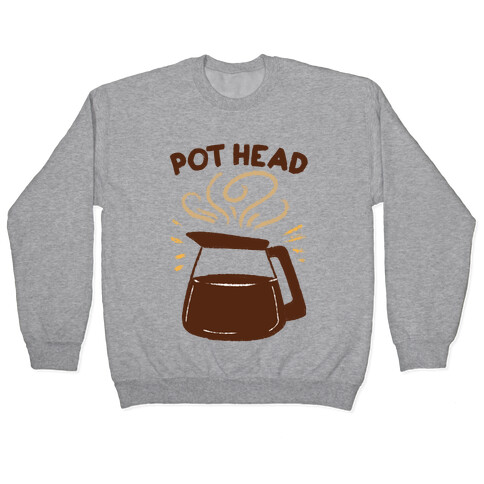 Pot Head Pullover