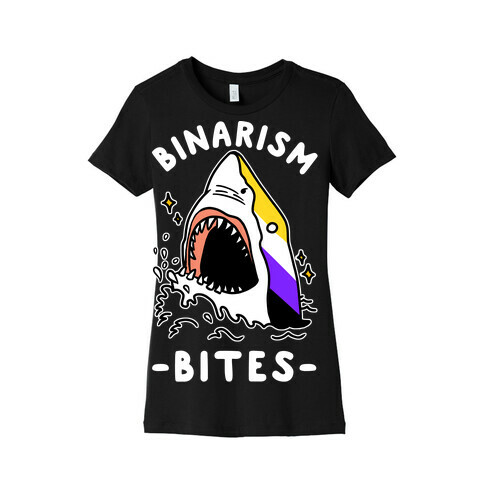 Binarism Bites Non-Binary Womens T-Shirt