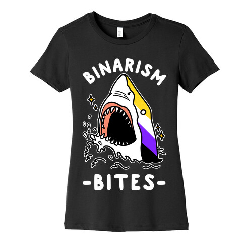 Binarism Bites Non-Binary Womens T-Shirt