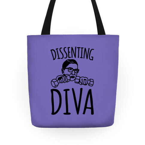 Dissenting Diva RBG Parody Tote