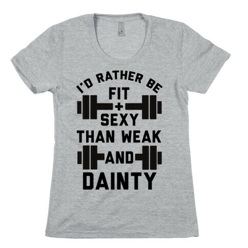 Fit and Sexy Womens T-Shirt