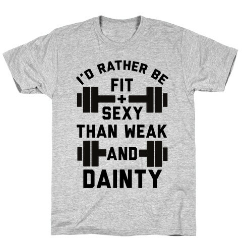 Fit and Sexy T-Shirt