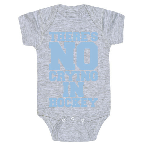 There's No Crying In Hockey White Print Baby One-Piece